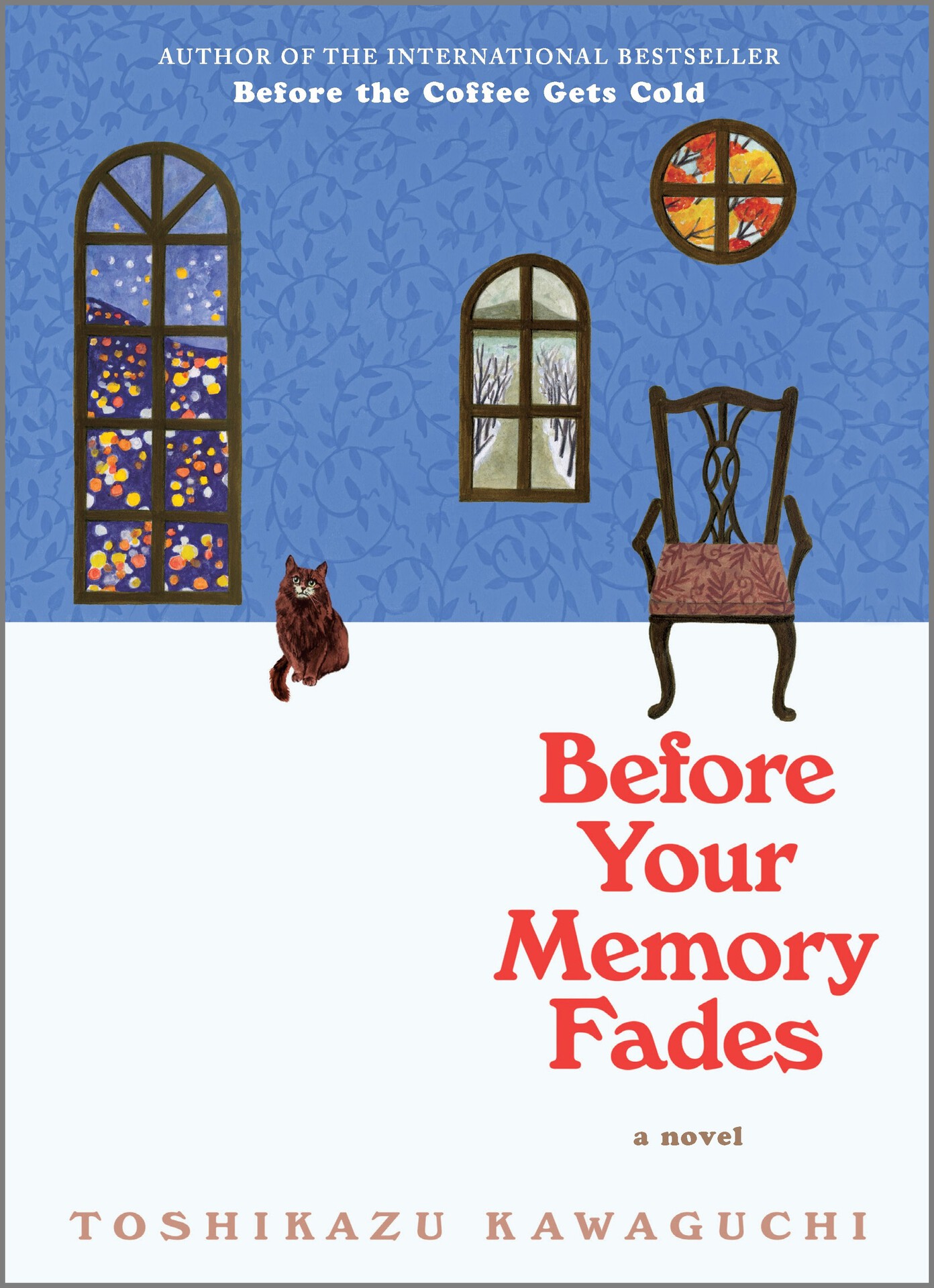 Before Your Memory Fades (Before the Coffee Gets Cold Series)