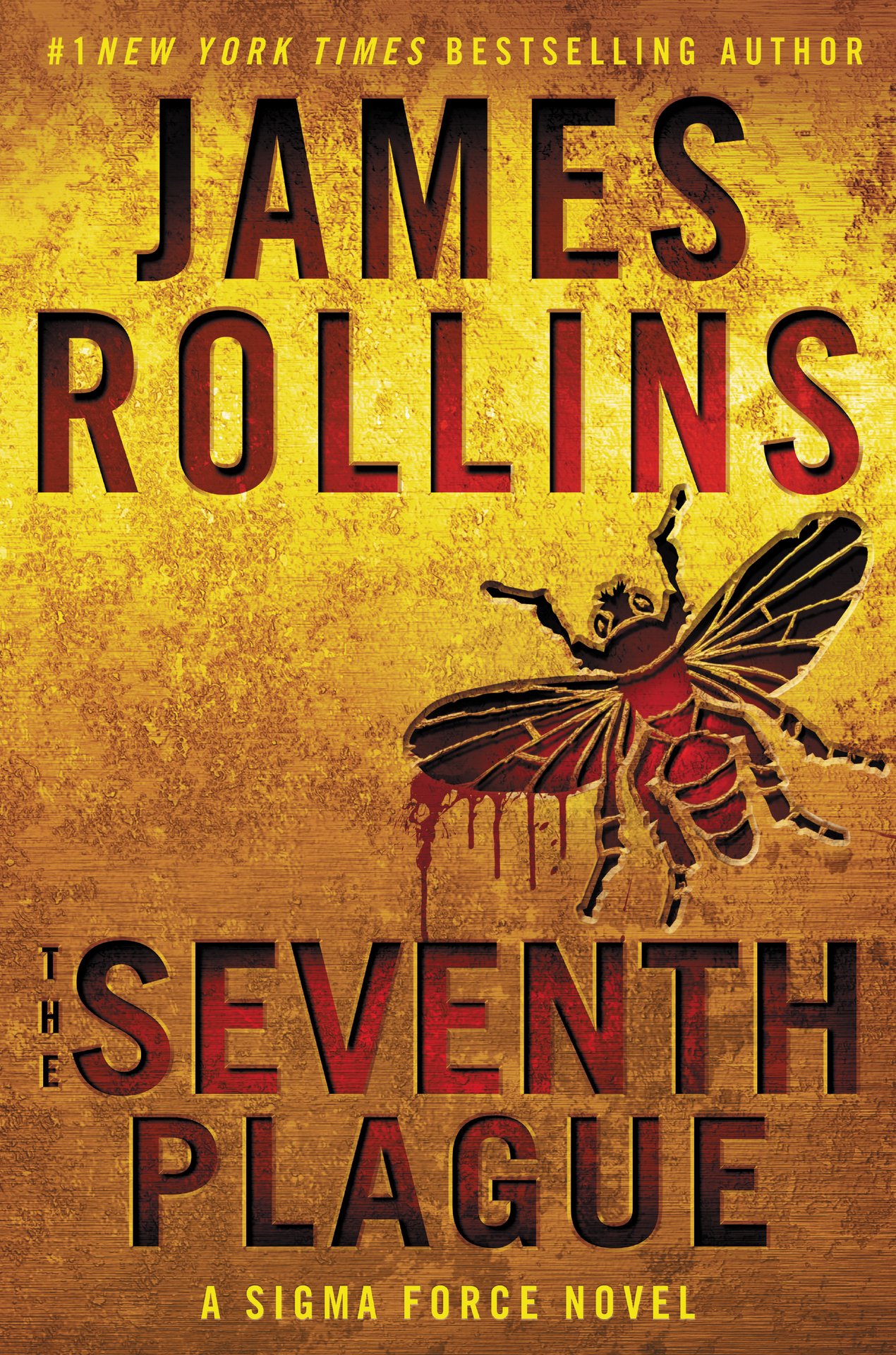 The Seventh Plague: 11 (Sigma Force)