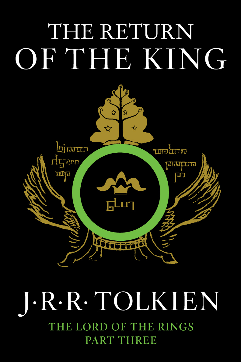 The Return Of The King: Being the Third Part of the Lord of the Rings