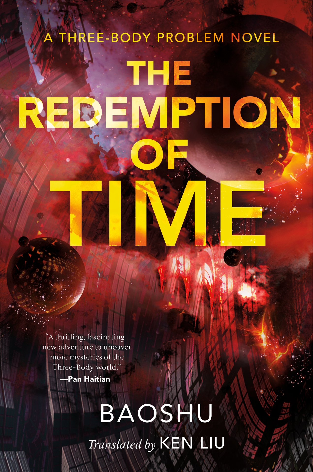 The Redemption of Time: 4 (The Three-Body Problem Series)