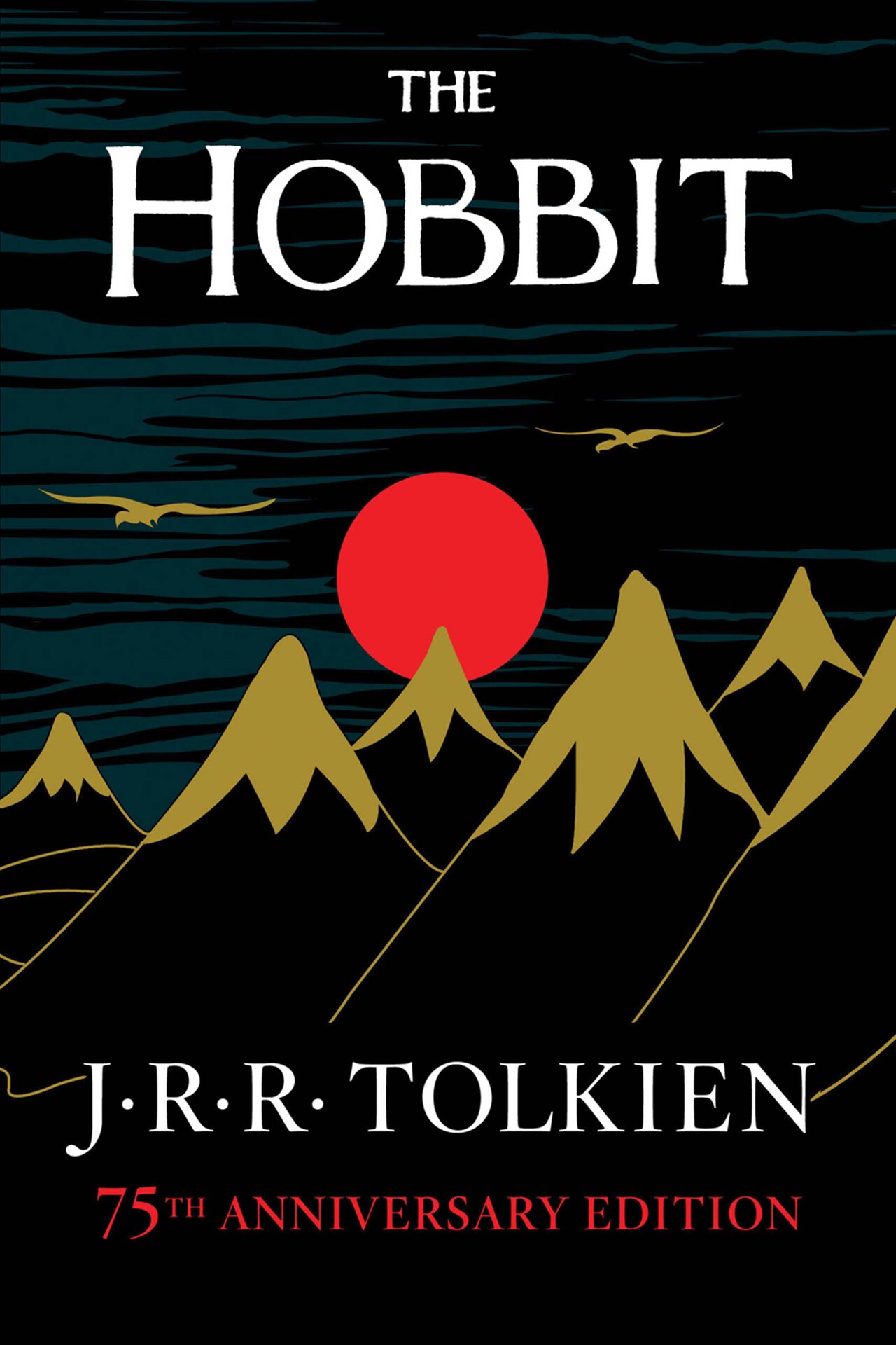 The Hobbit: Or There and Back Again (Lord of the Rings)