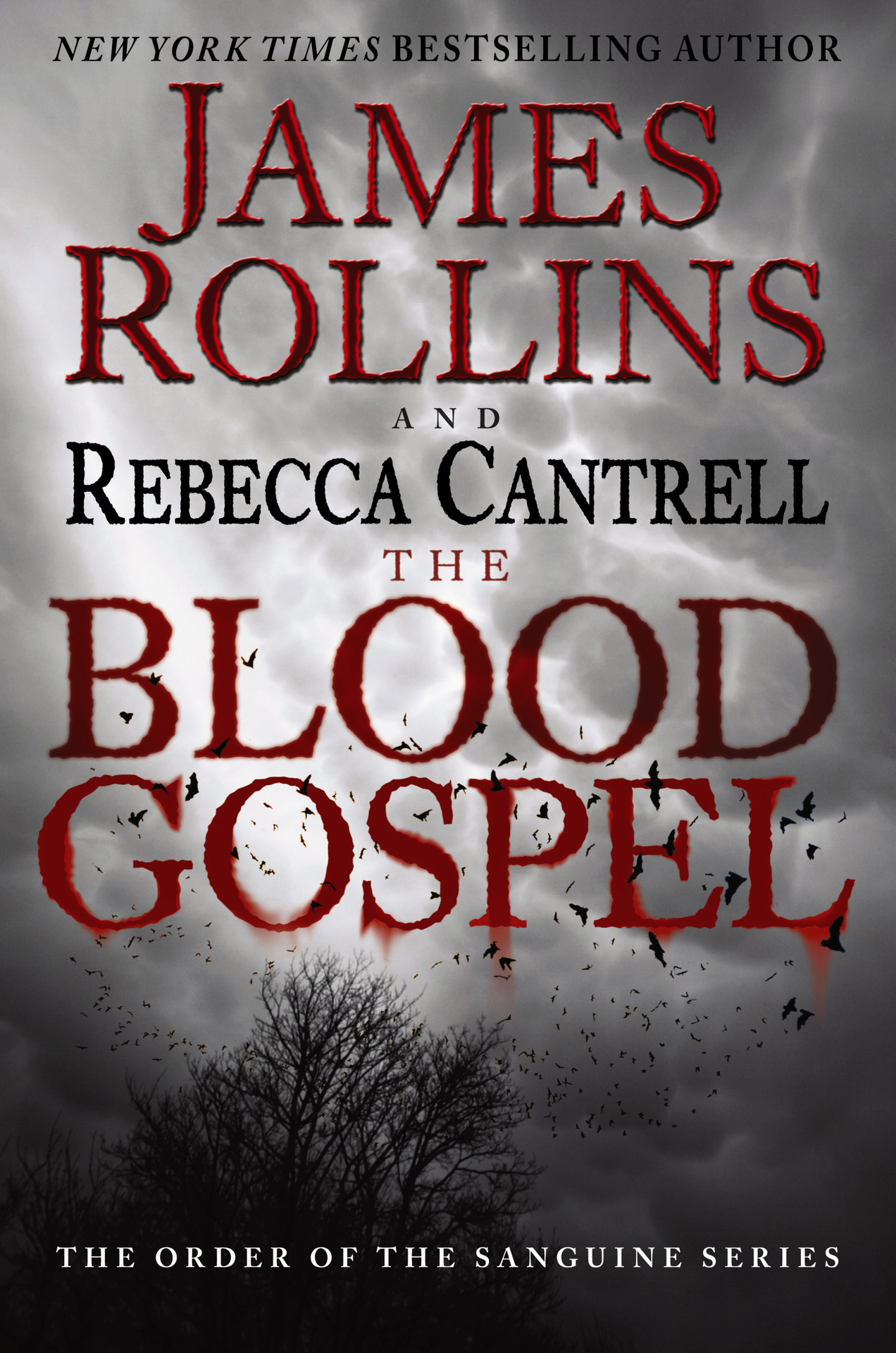 The Blood Gospel: The Order of the Sanguines Series