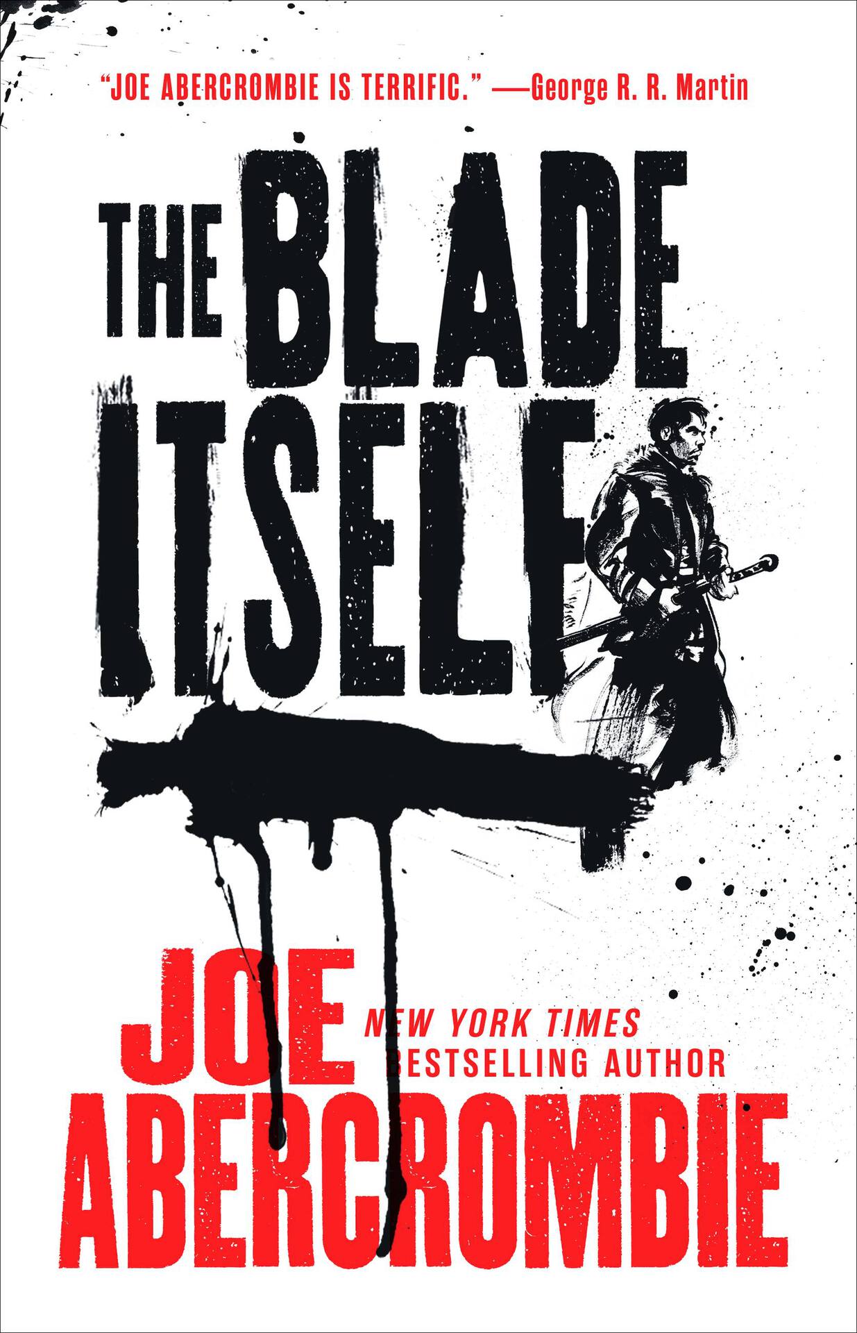 The Blade Itself: 1 (The First Law Trilogy)
