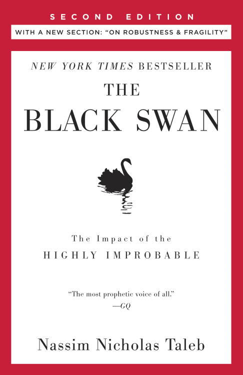 The Black Swan: Second Edition: The Impact of the Highly Improbable (Incerto)