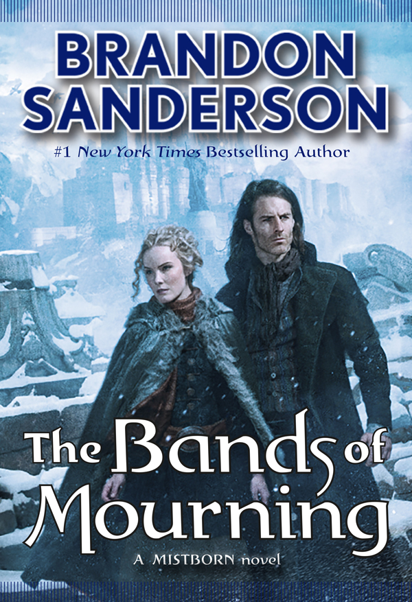 The Bands of Mourning (The Mistborn Saga)