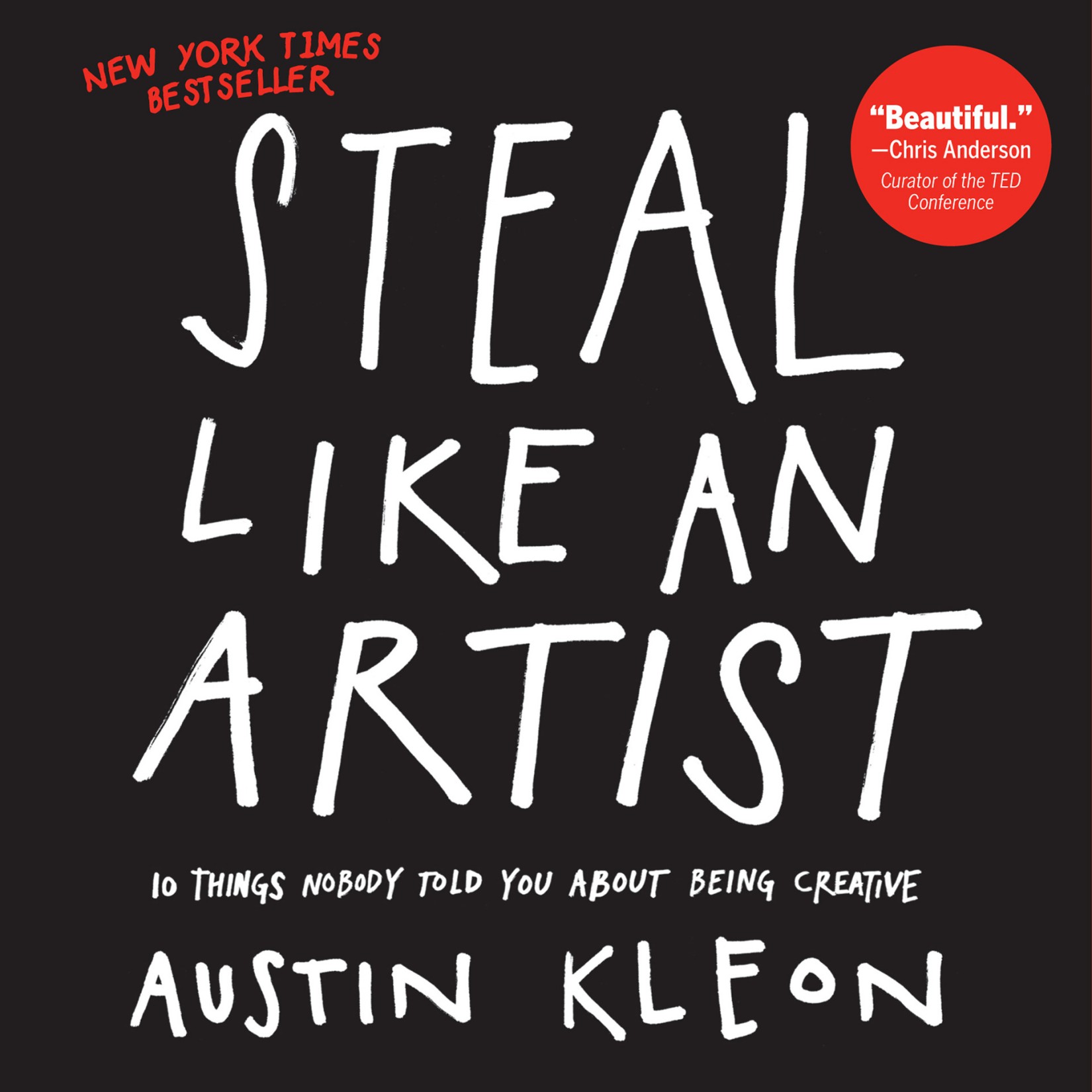 Steal Like an Artist (Austin Kleon)