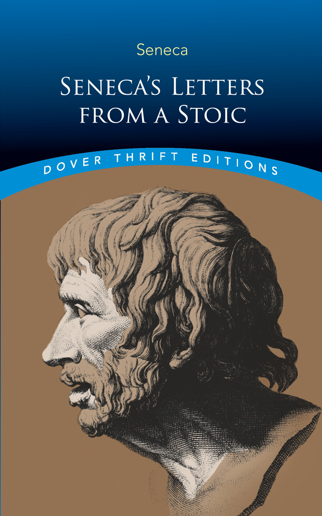 Seneca's Letters from a Stoic (Dover Thrift Editions)