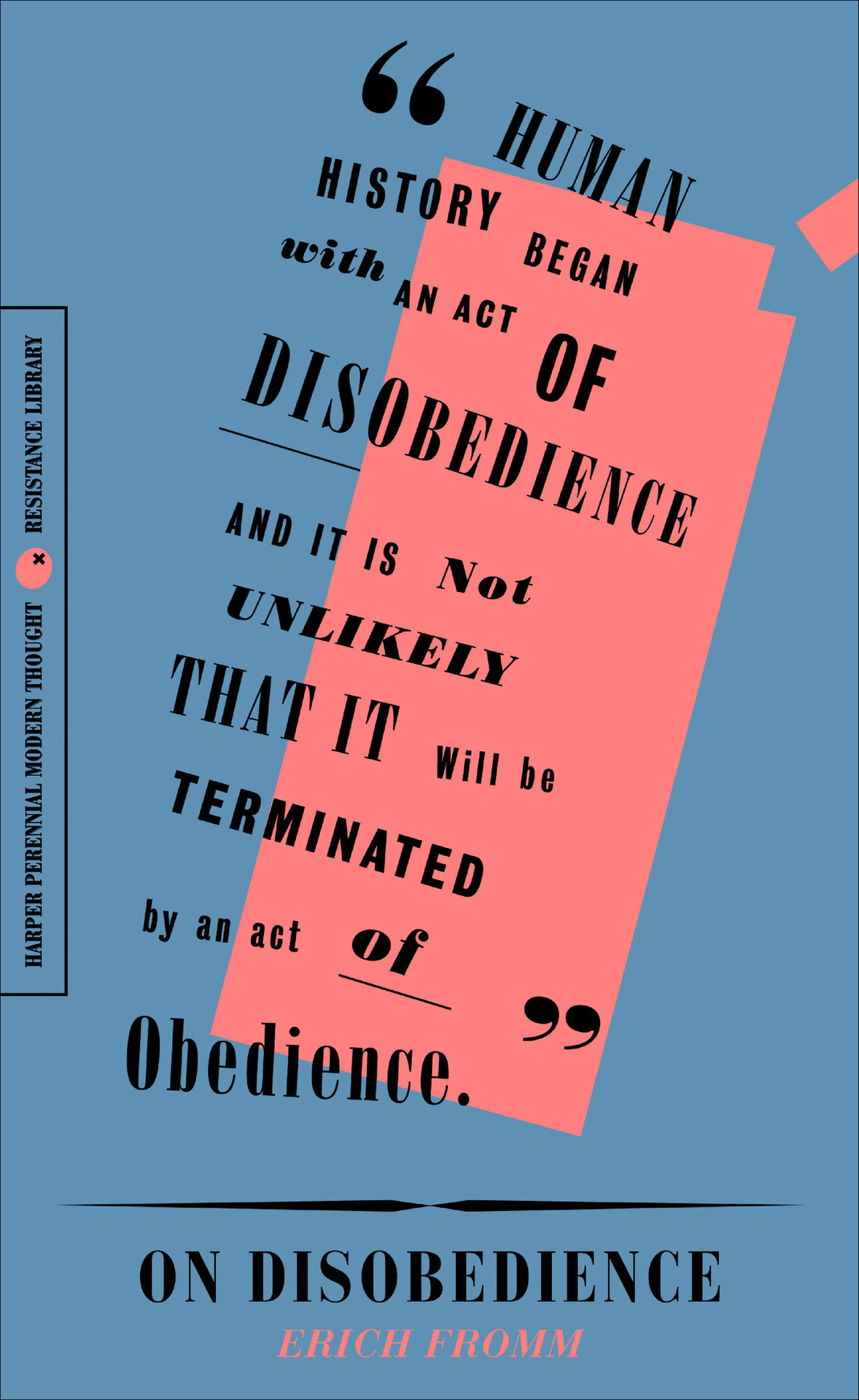 On Disobedience (Harper Perennial Modern Thought)