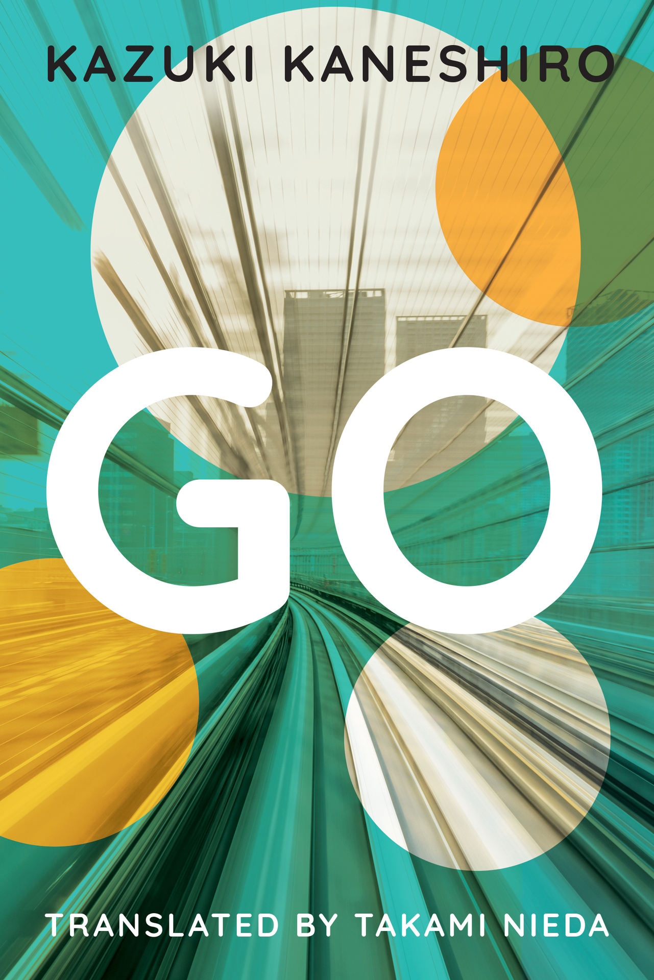 Go: A Coming of Age Novel