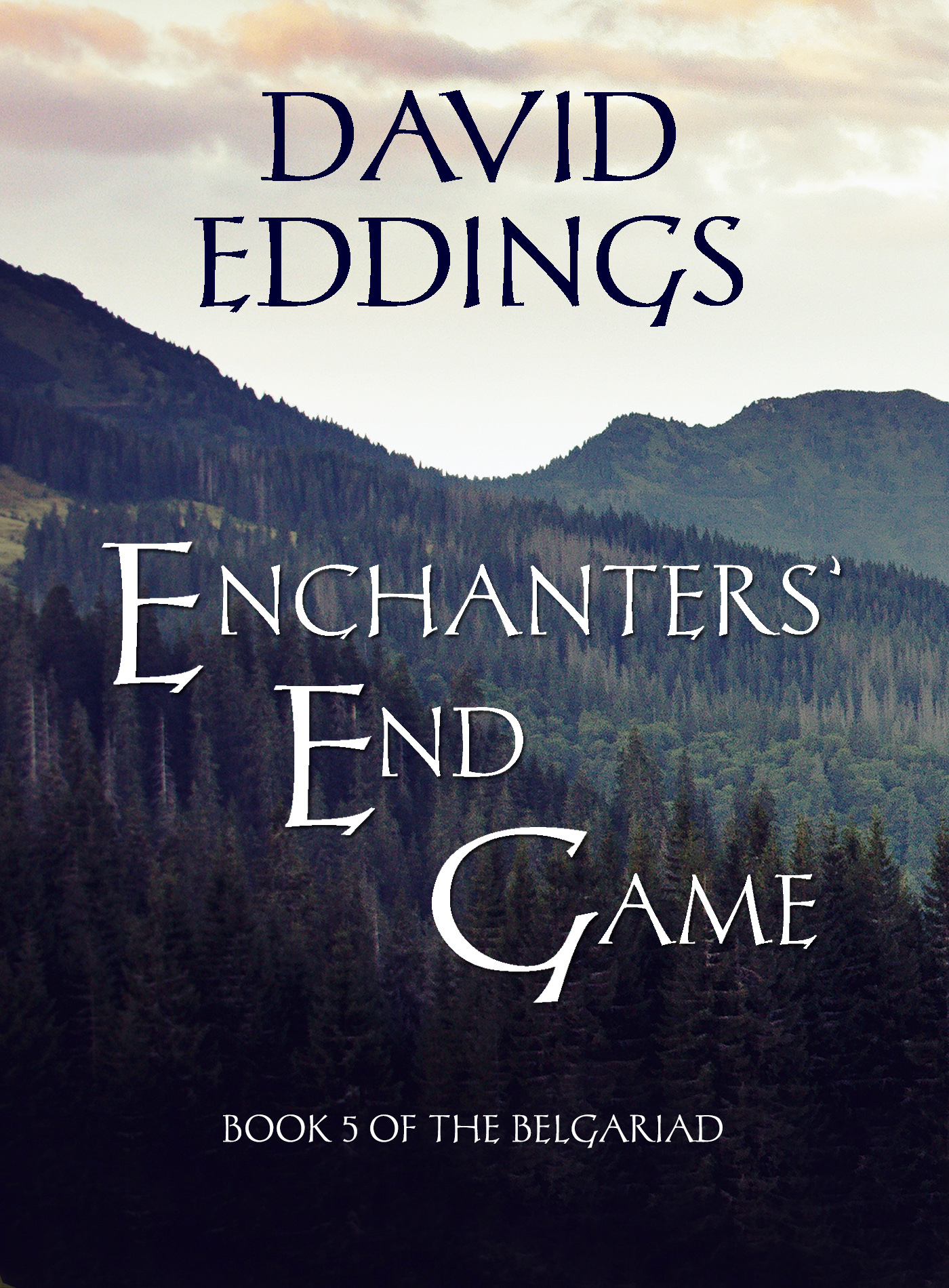 Enchanters' End Game (The Belgariad Book 5)