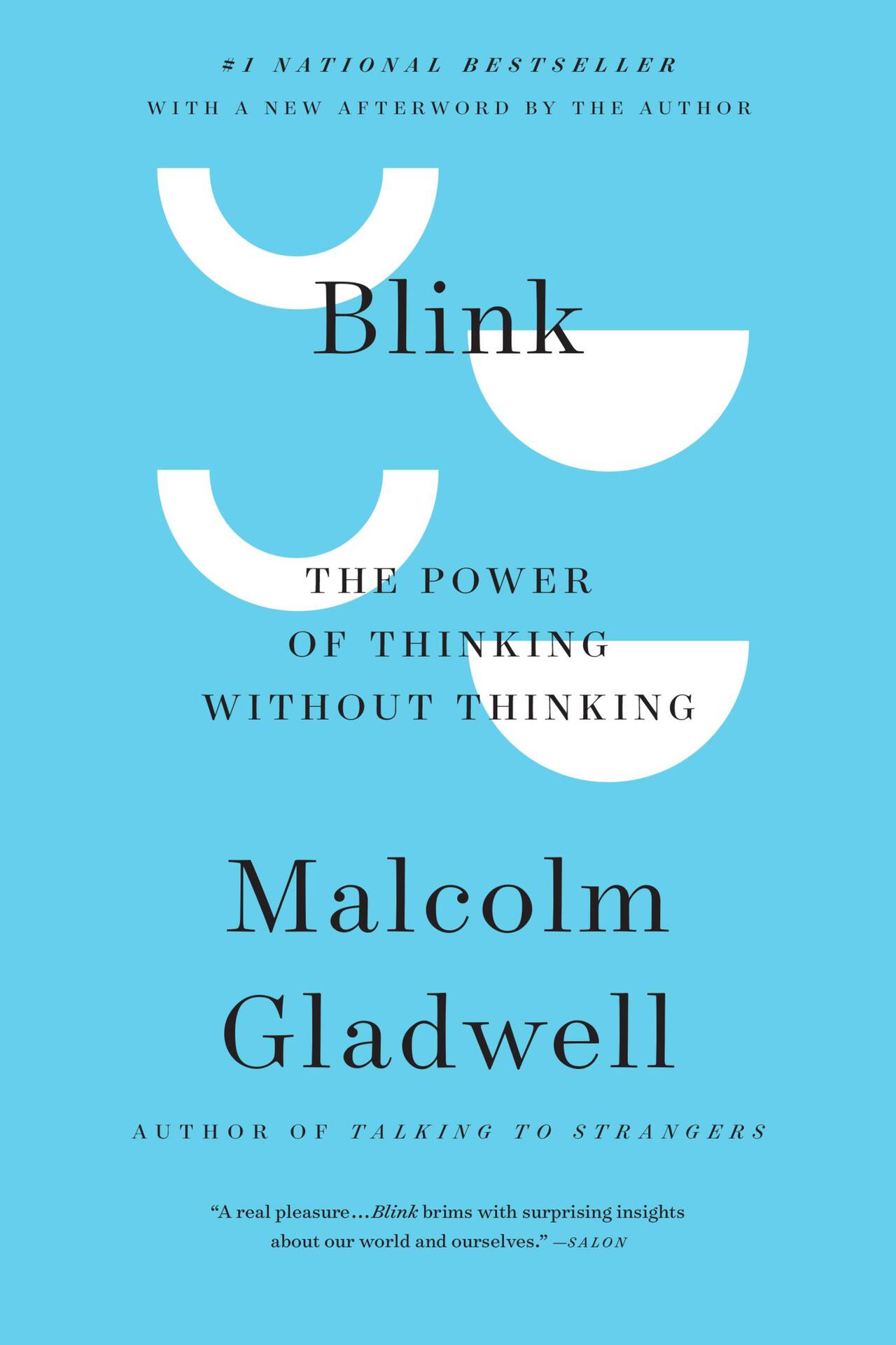 Blink (The Power of Thinking Without Thinking)