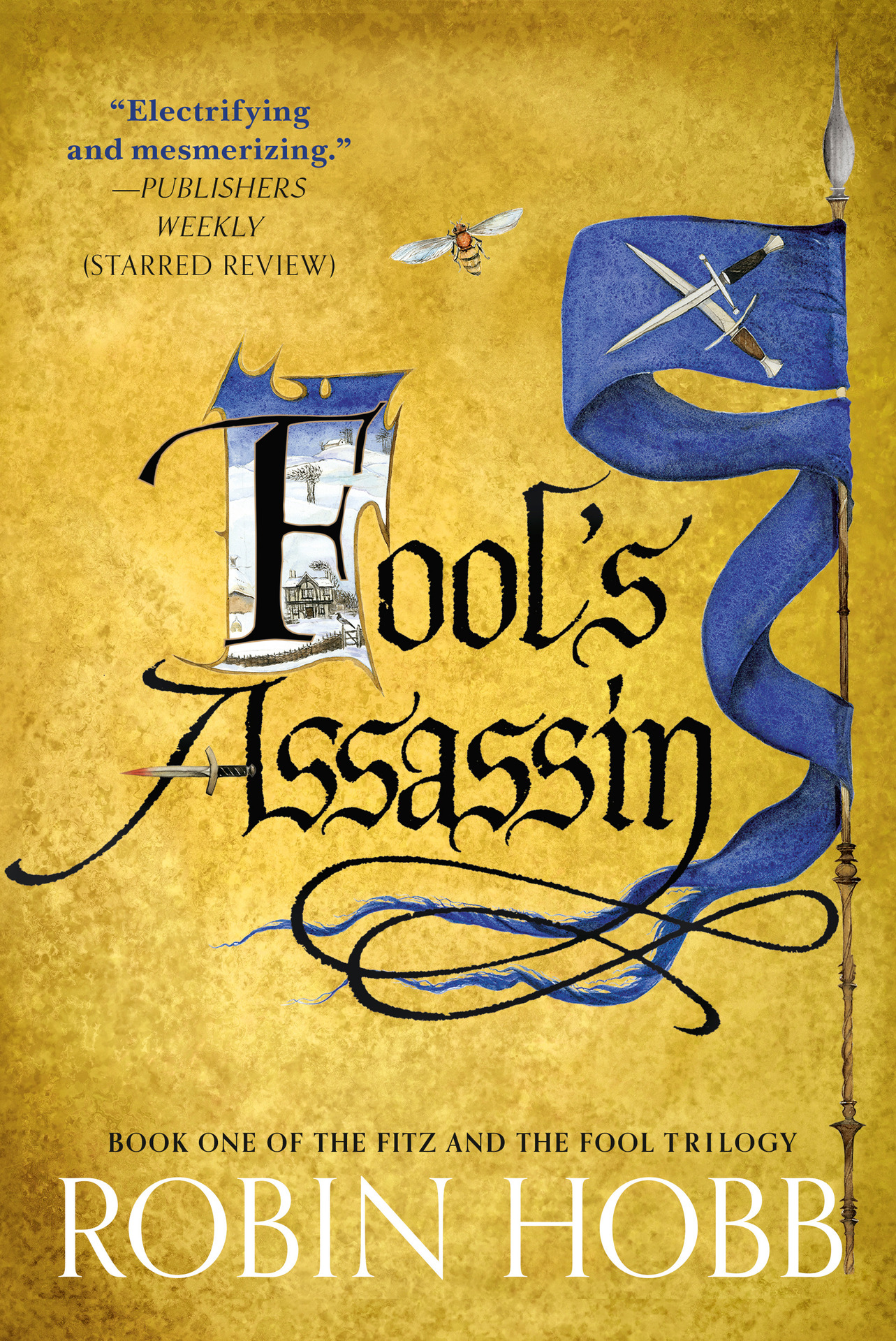 Fool's Assassin: Book I of the Fitz and the Fool Trilogy